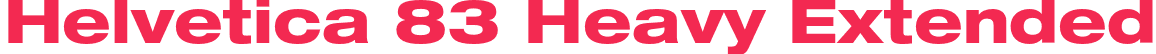 Helvetica 83 Heavy Extended